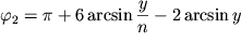 $\varphi_{2} = \pi + 6\arcsin \displaystyle{\frac{y}{n}} -2\arcsin y$