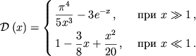 \begin{displaymath}
{\cal D}\left( x\right) =\left\{ \eqalignleft{ \frac{\pi ^{4}}{5x^{3}}-3e^{-x}\,, \quad & \mbox{~pri~} x\gg 1\,, \cr 1-\frac{3}{8}x+\frac{x^{2}}{20}\,, \quad & \mbox{~pri~} x\ll 1\,. \cr
}\right. \end{displaymath}