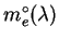 $m_e^{\circ}(\lambda)$