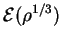 $ {\cal{E}}(\rho^{1/3})$