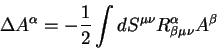 \begin{displaymath}
\Delta A^{\alpha} = -{1 \over 2} \int dS^{\mu \nu} R^{\alpha}_{\beta \mu
\nu } A^{\beta}
\end{displaymath}