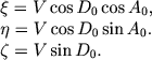 $$
\begin{array}{l}
\xi = V\cos D_0 \cos A_0 , \\
\eta = V\cos D_0 \sin A_0 . \\
\zeta = V\sin D_0.
\end{array}
$$