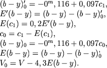 $$
\begin{array}{l}
(b-y)'_0 = -0^m,116 + 0,097c_1, \\
E'(b-y) = (b-y) - (b-y)'_0, \\
E(c_1) = 0,2E'(b-y), \\
c_0 = c_1 - E(c_1), \\
(b-y)_0 = -0^m,116 + 0,097c_0, \\
E(b-y) = (b-y) - (b-y)_0^, \\
V_0 = V - 4,3 E(b-y).
\end{array}
$$
